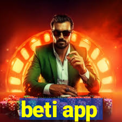 beti app